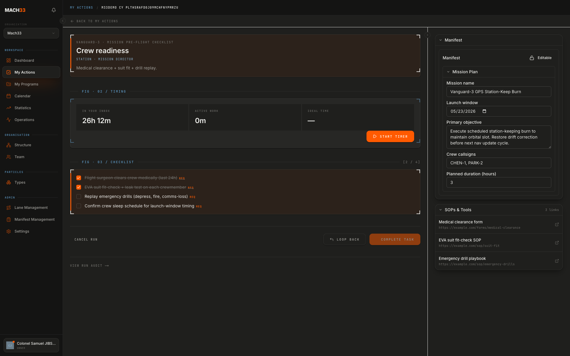 Action Run — manifest, timer, checklist on one screen.